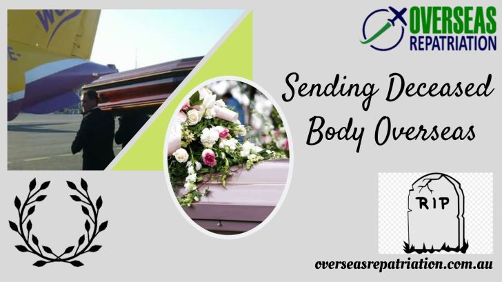 Sending Deceased Body Overseas