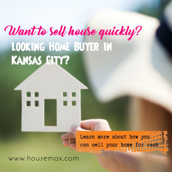 Sell Your House Quickly Kansas City